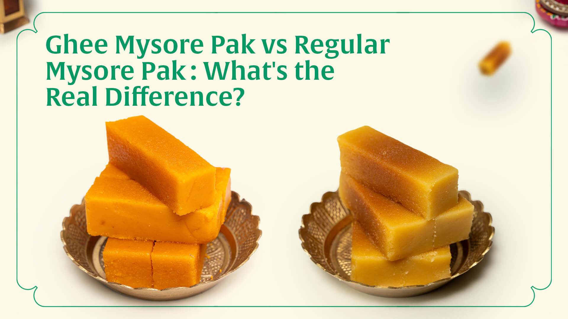Ghee Mysore Pak vs Regular Mysore Pak: What's the Real Difference ...